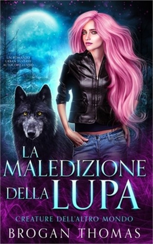 Maledizione della lupa - la,